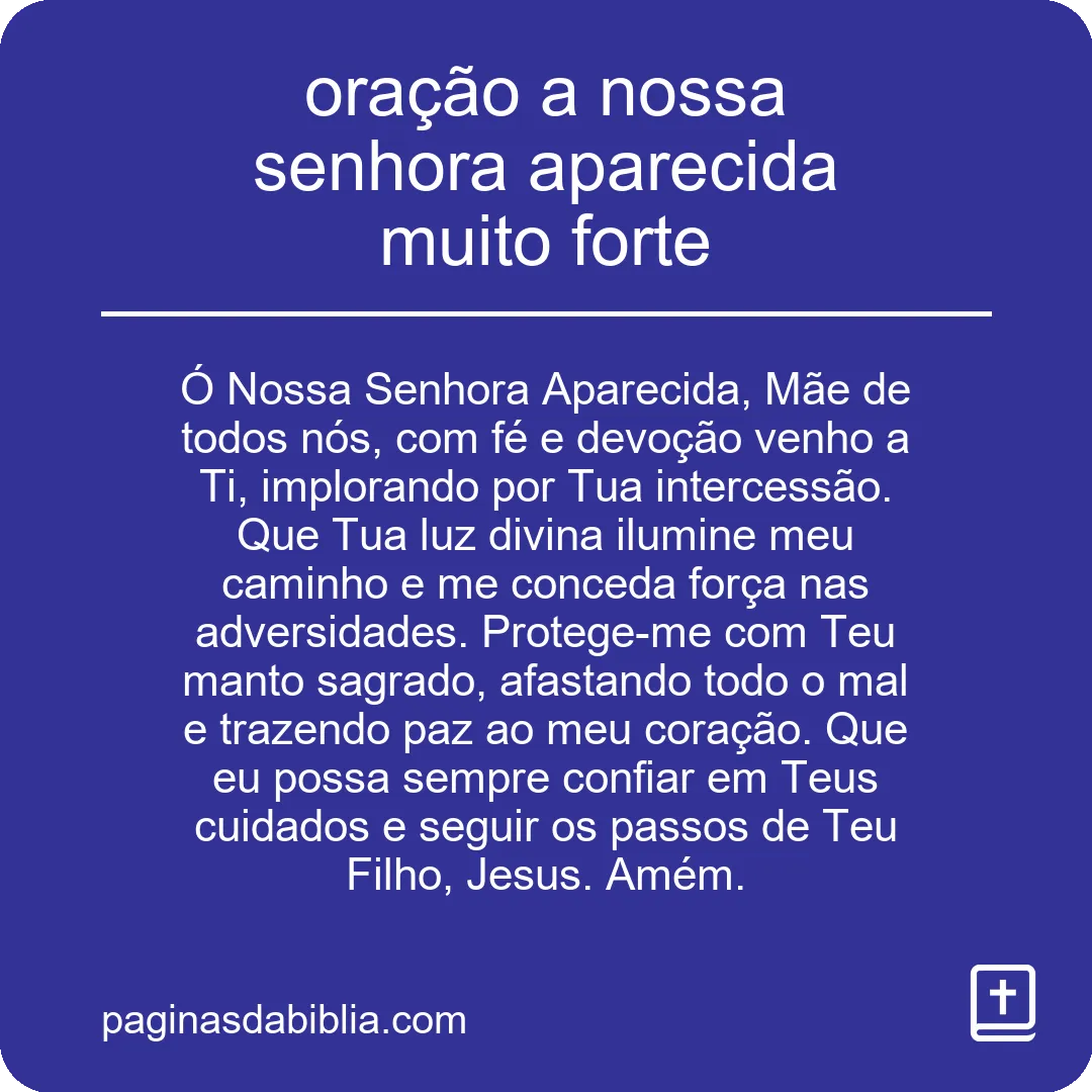 Descubra a Oração a Nossa Senhora Aparecida Poderosa