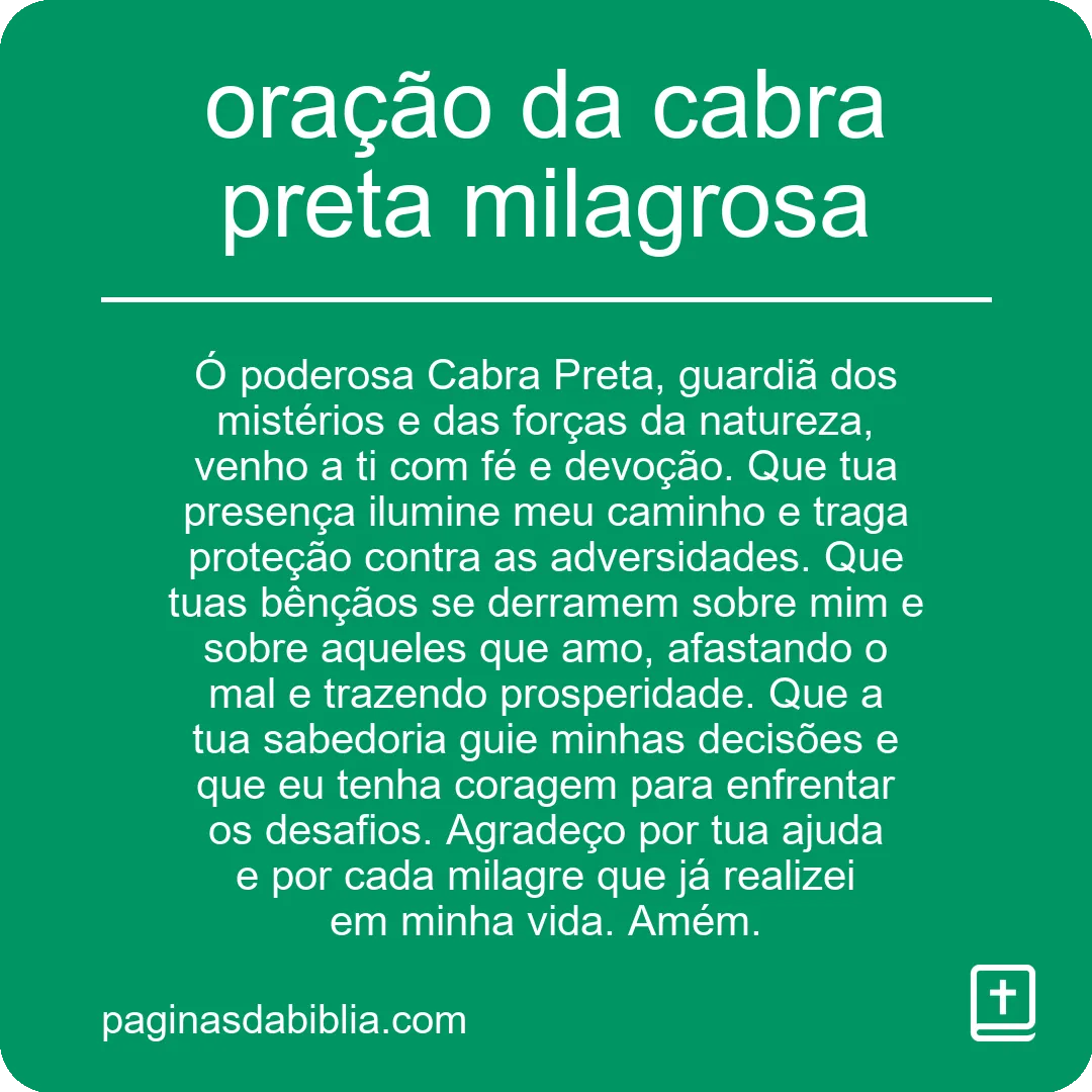 Descubra a Poderosa Oração da Cabra Preta para Milagres