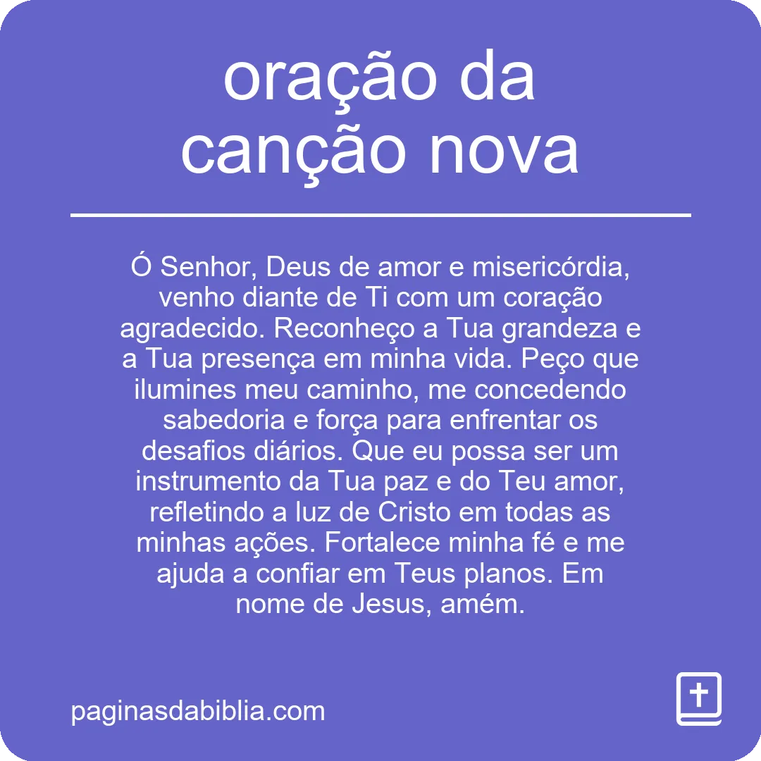 Descubra a Poderosa Oração da Canção Nova