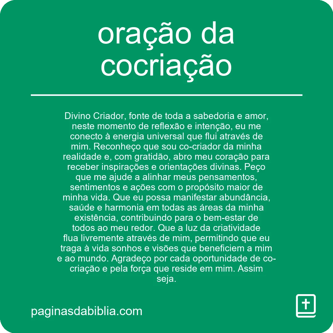 Descubra a Poderosa Oração da Cocriação