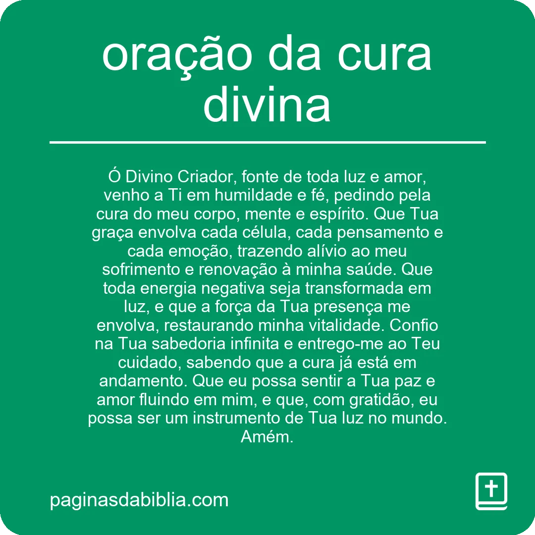 Descubra a Poderosa Oração da Cura Divina