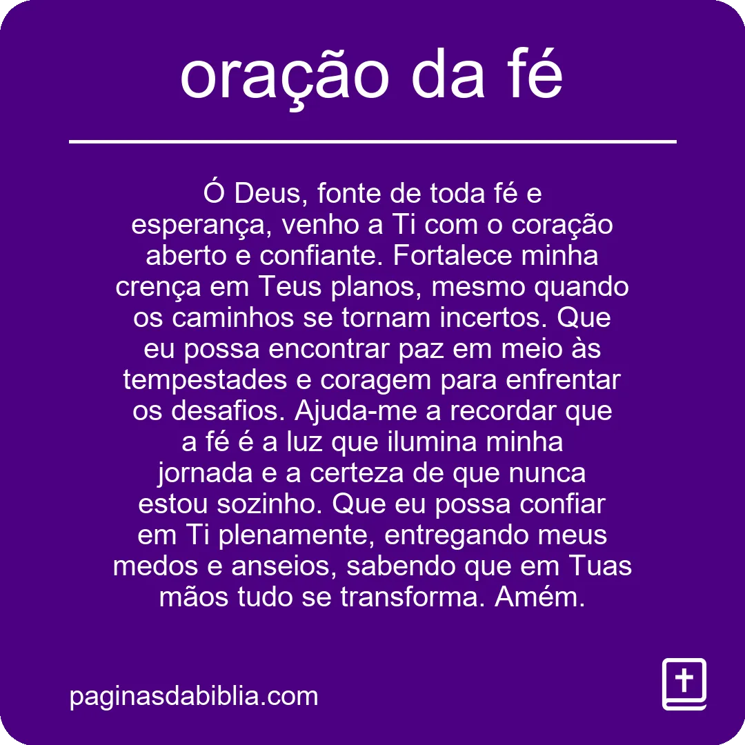 Descubra a Poderosa Oração da Fé