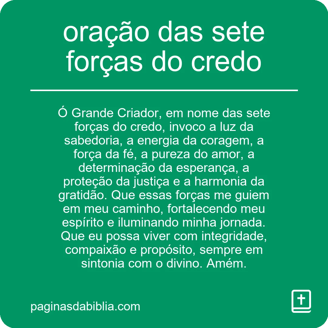 Descubra a Poderosa Oração das Sete Forças do Credo