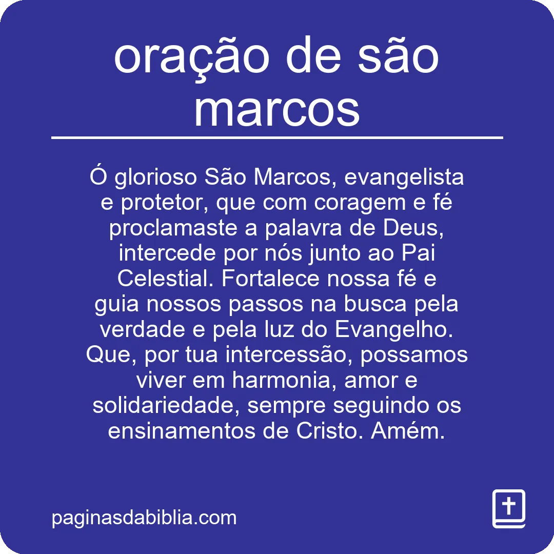 Descubra a Poderosa Oração de São Marcos