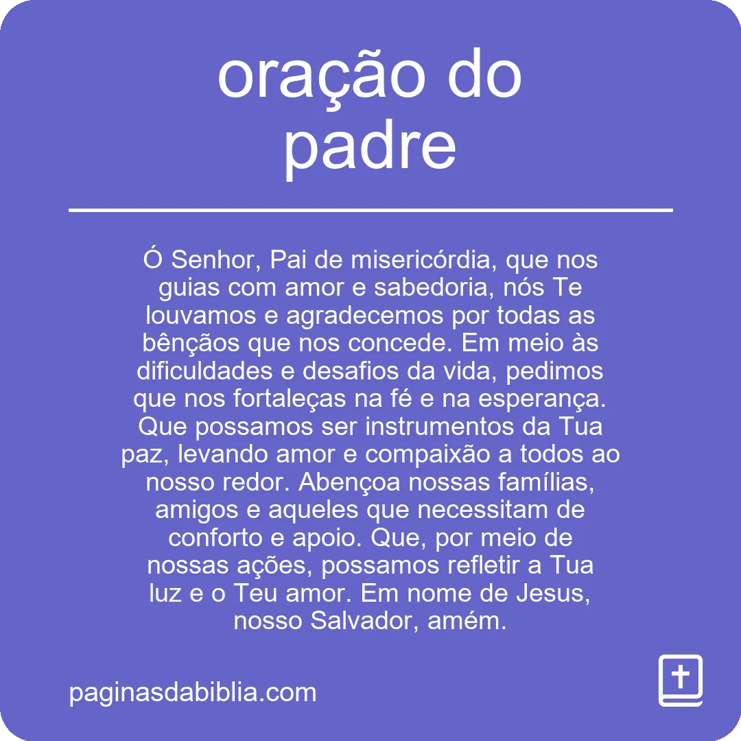 Descubra a Poderosa Oração do Padre para Transformação