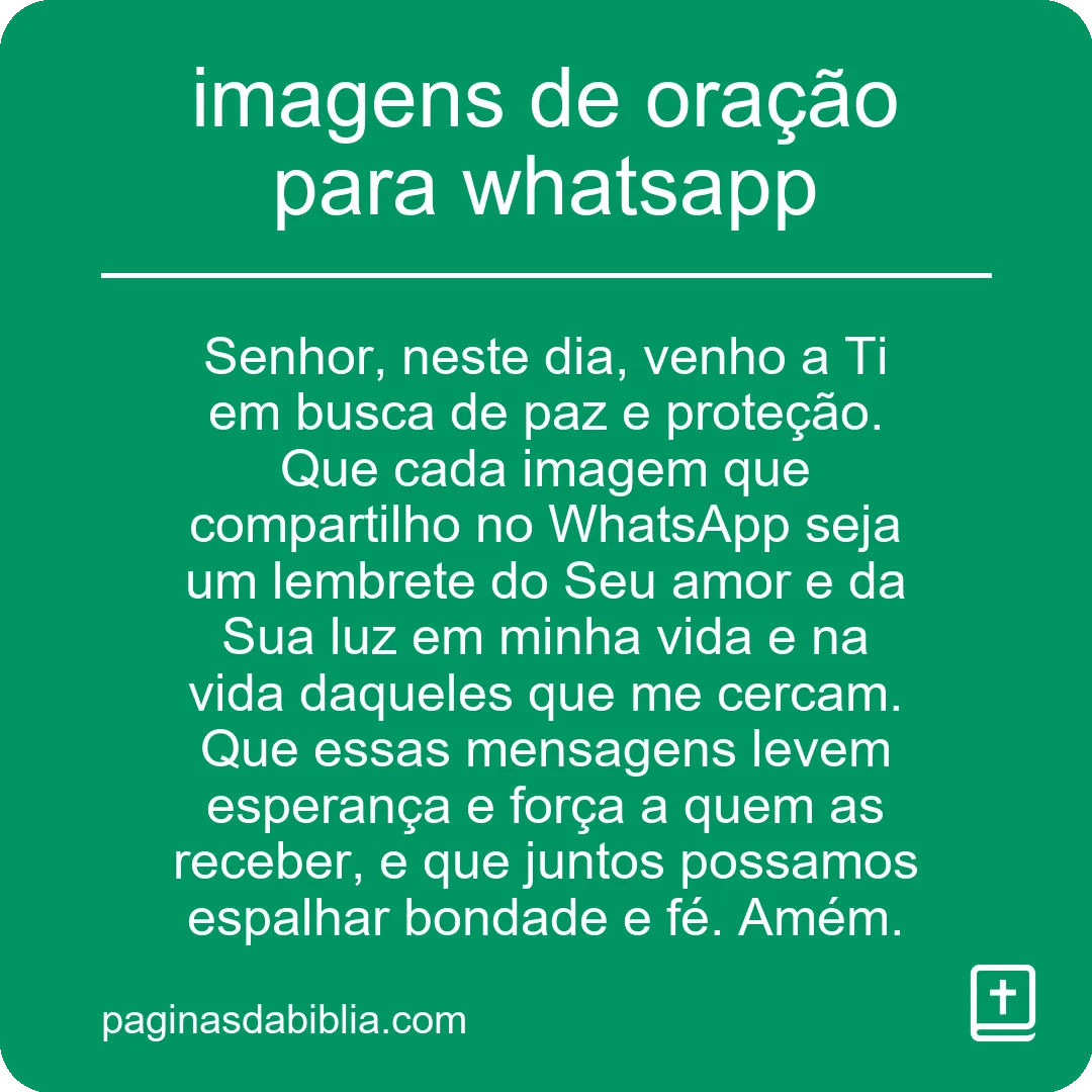 Descubra as Imagens de Oração Poderosas para WhatsApp