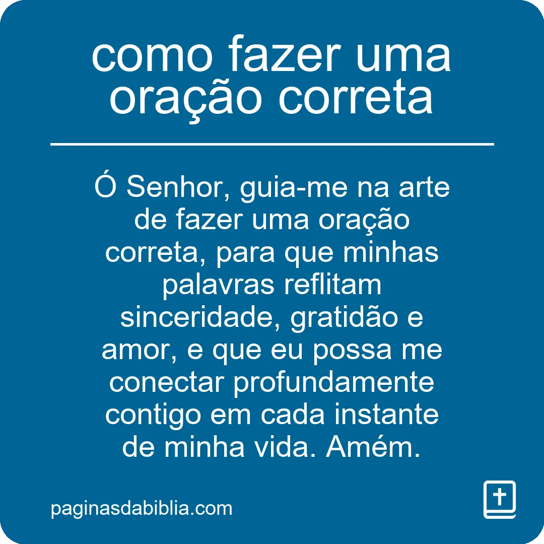 Descubra como fazer uma oração poderosa