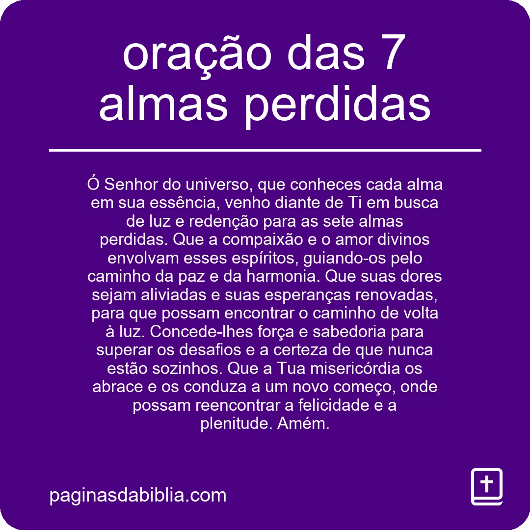 Descubra o Poder da Oração das 7 Almas Perdidas
