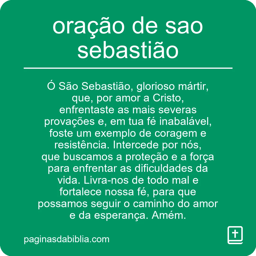 Descubra o Poder da Oração de São Sebastião