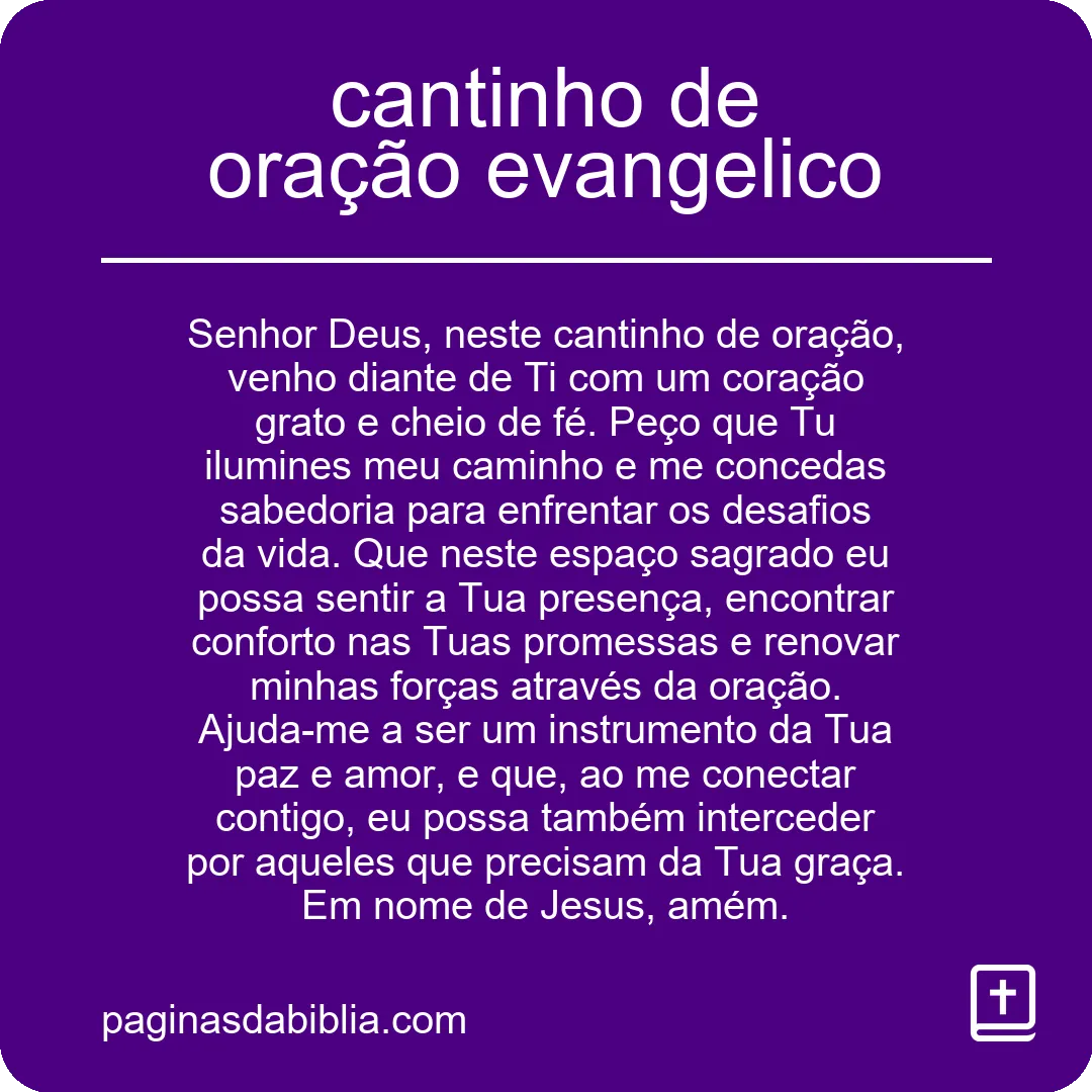 Descubra o Poder do Cantinho de Oração Evangélico