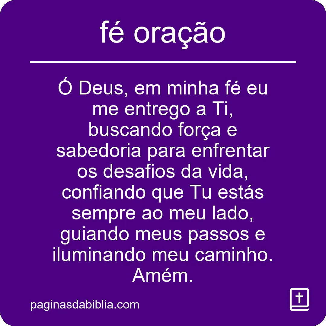Descubra o Poder Transformador da Fé na Oração
