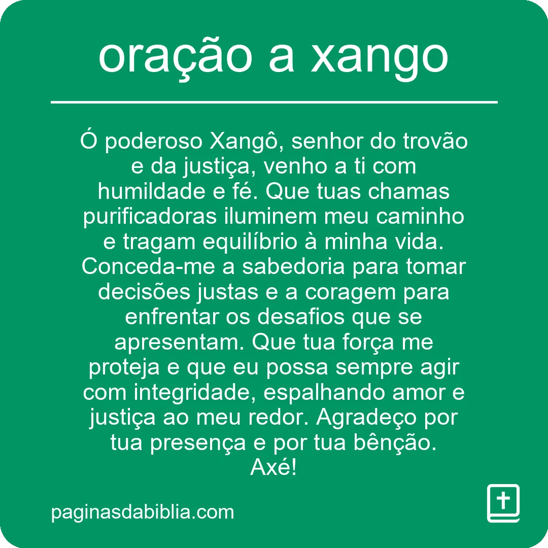 Descubra o Poder Transformador da Oração a Xangô