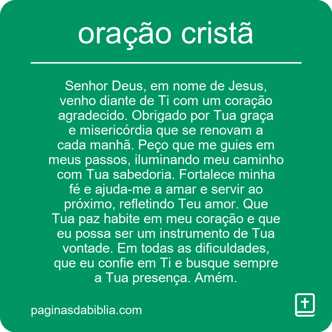 Descubra o Poder Transformador da Oração Cristã.