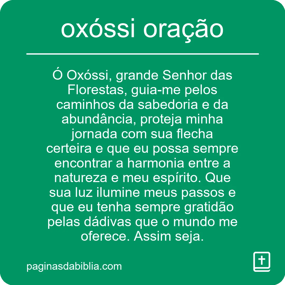 Descubra o Poder Transformador da Oração para Oxóssi