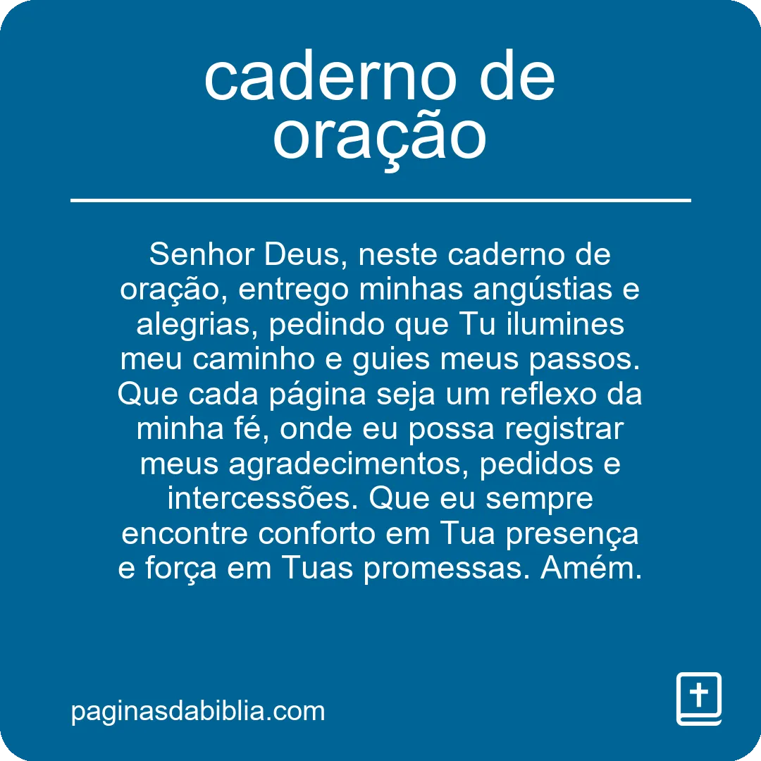 Descubra o Poder Transformador do Caderno de Oração