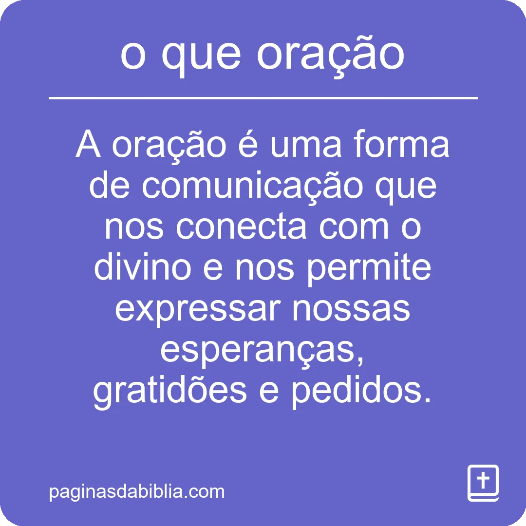Descubra o Poder Transformador do que Oração