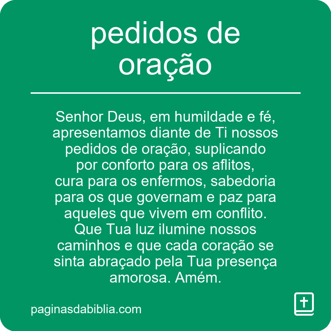 Descubra o Poder Transformador dos Pedidos de Oração