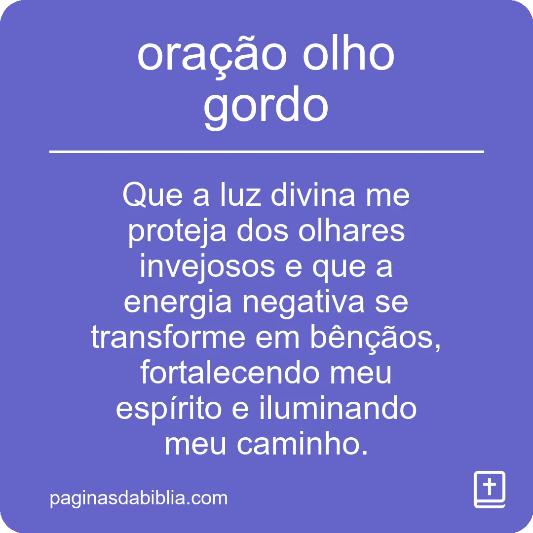Desfaça o Mal com Oração Olho Gordo Incrível