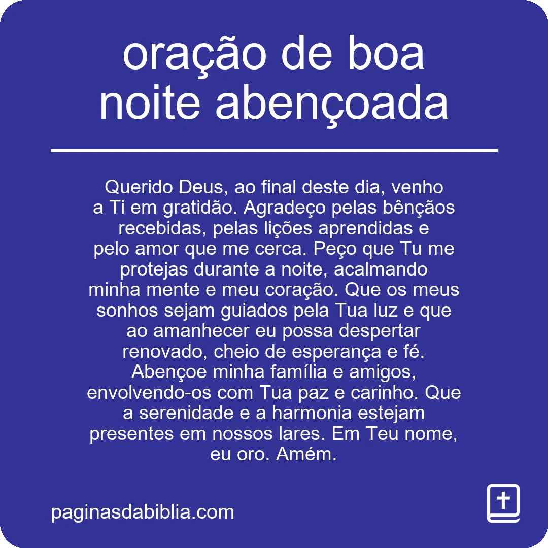 Desfrute da Poderosa Oração de Boa Noite Abençoada