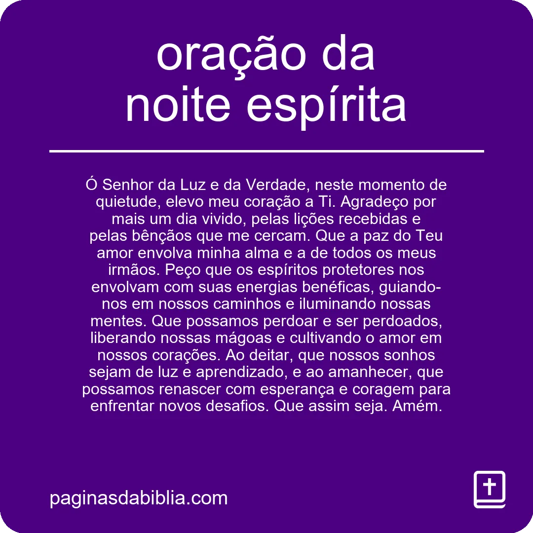Despertar espiritual: a incrível oração da noite espírita
