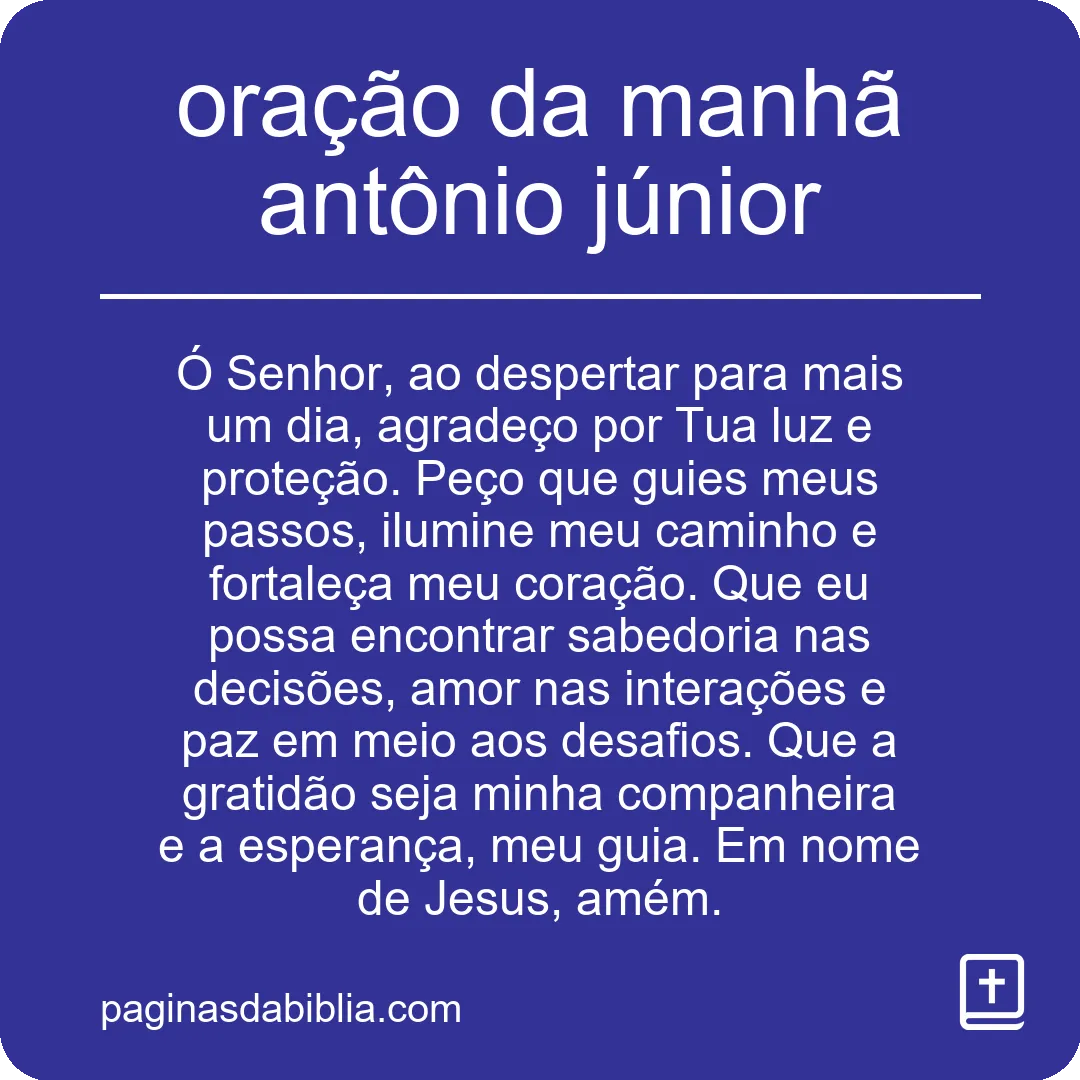 Desperte sua fé: a poderosa oração da manhã Antônio Júnior