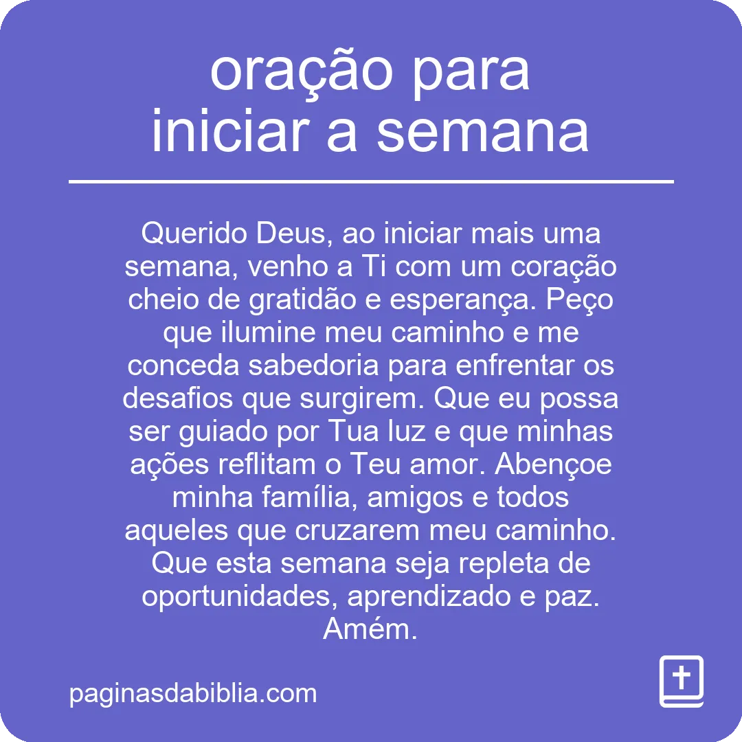 Desperte Sua Semana com a Poderosa Oração Inicial
