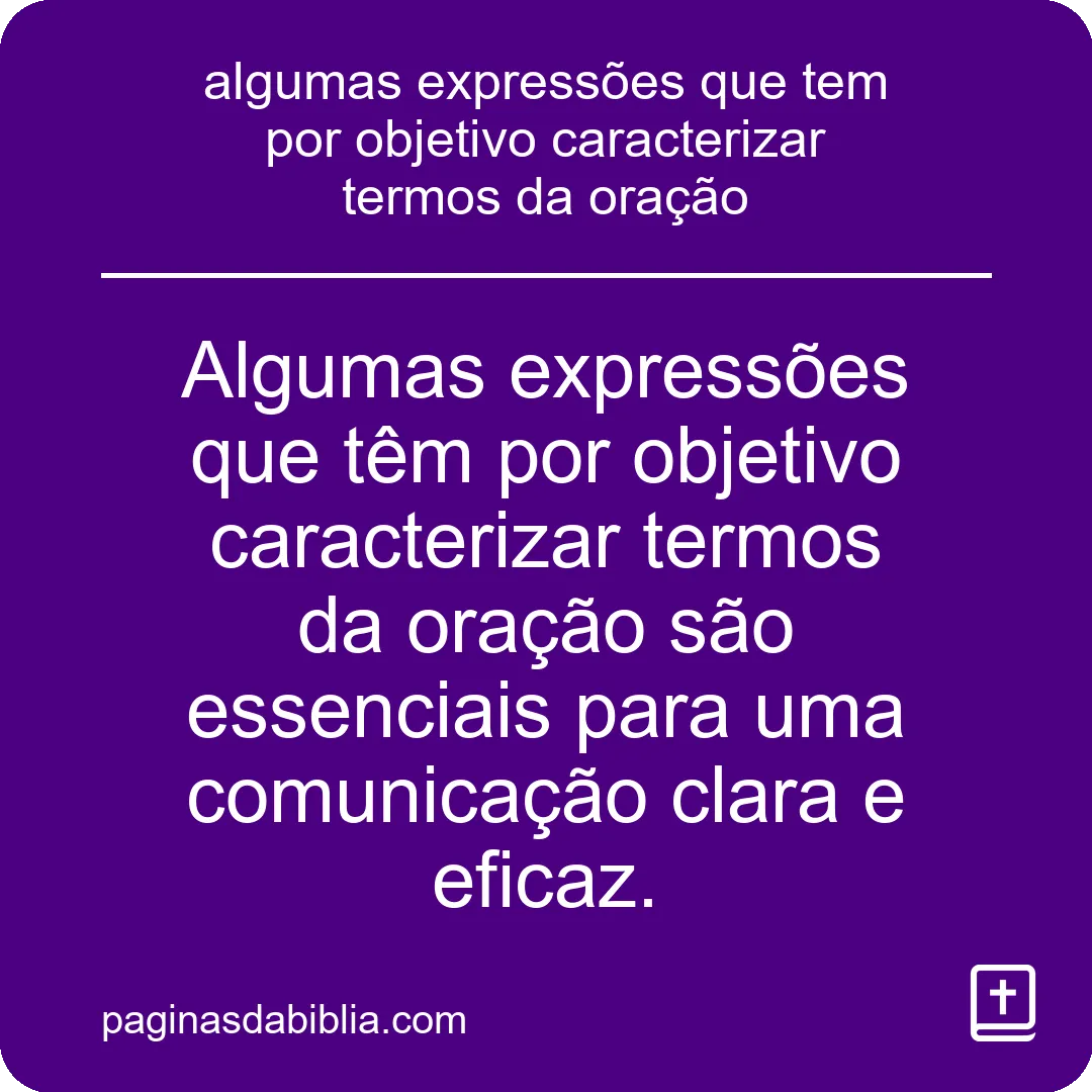 Desvende algumas expressões poderosas da oração