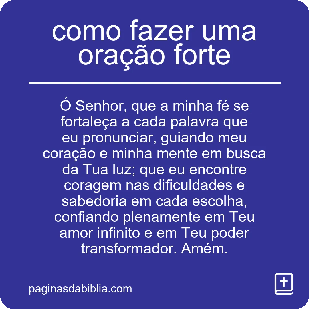 Desvende como fazer uma oração poderosa e transformadora