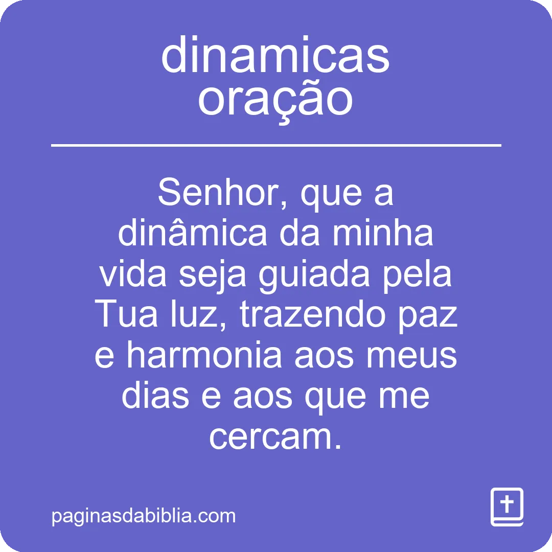 Dinâmicas de Oração: Poder Transformador Espiritual