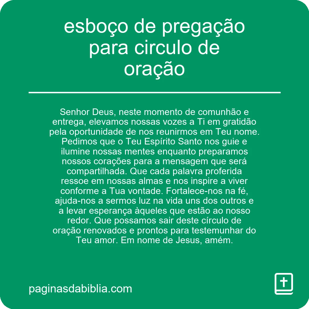 Esboço de Pregação Poderoso para Círculo de Oração