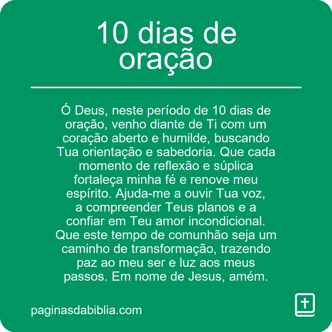 Experimente o poder transformador da oração em 10 dias.