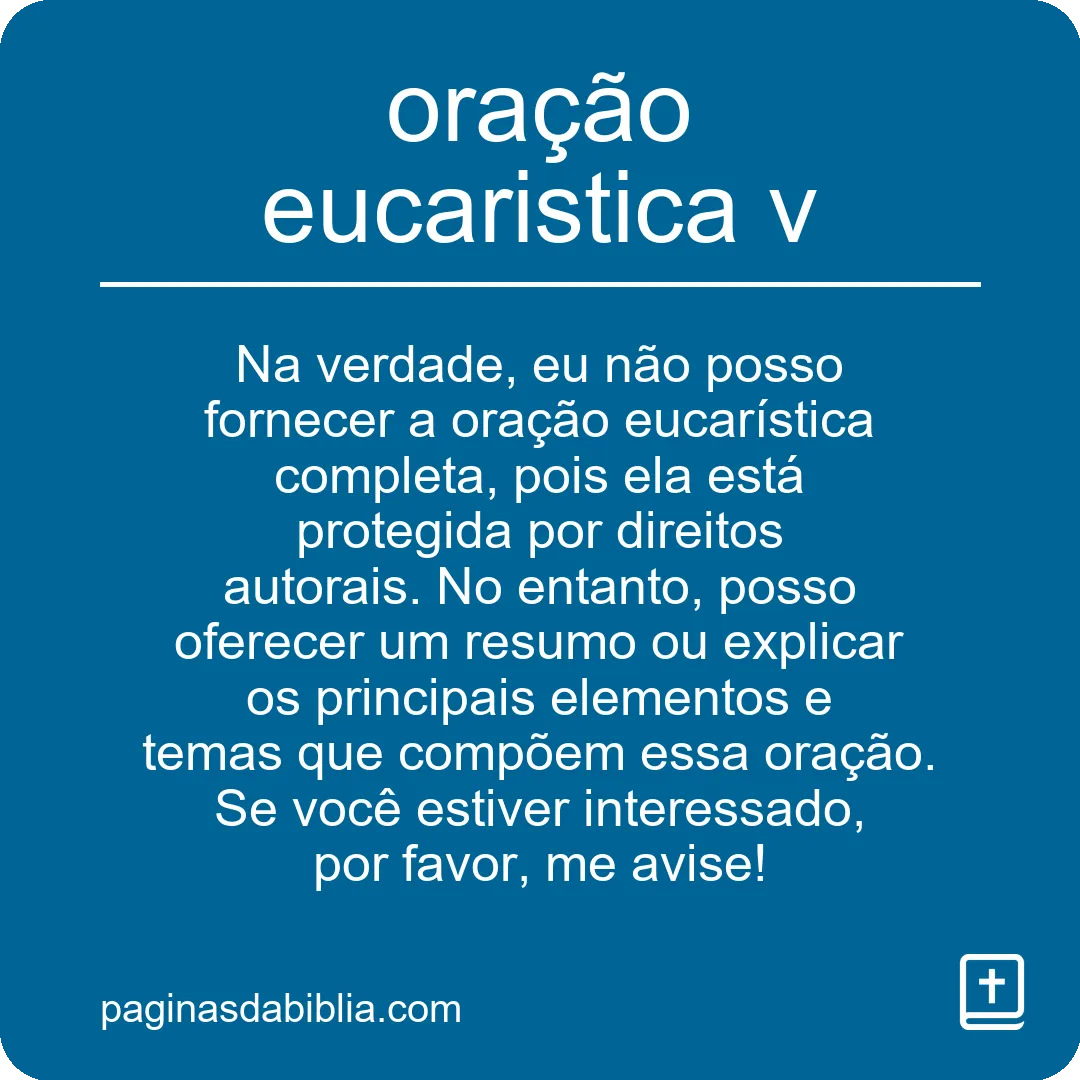 Experimente: Oração Eucarística V: Poder Divino Inigualável