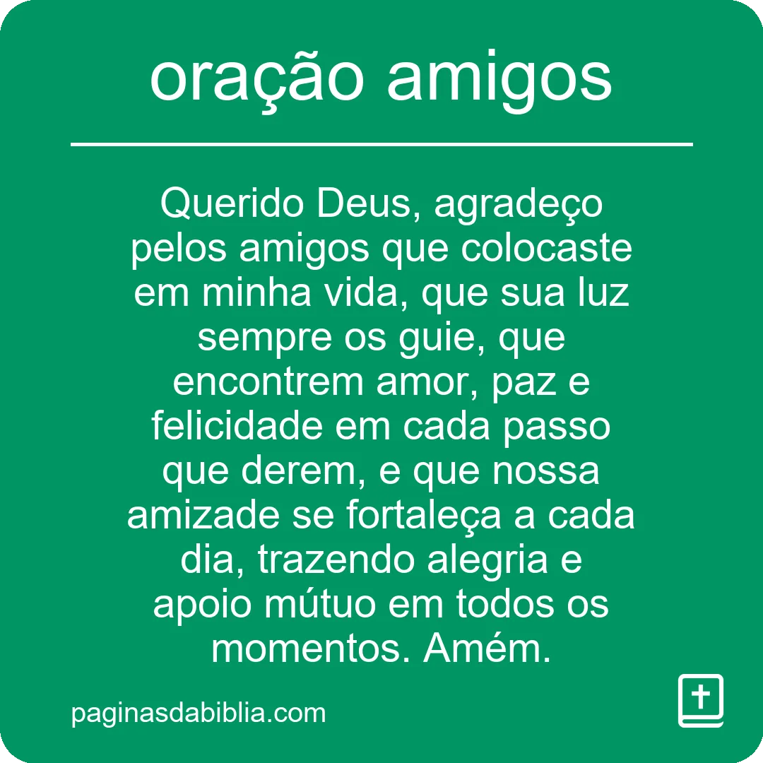 Fortaleça laços: oração amigos