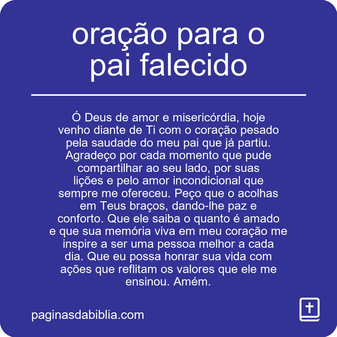 Homenagem ao Pai: Oração Pelo Pai Falecido