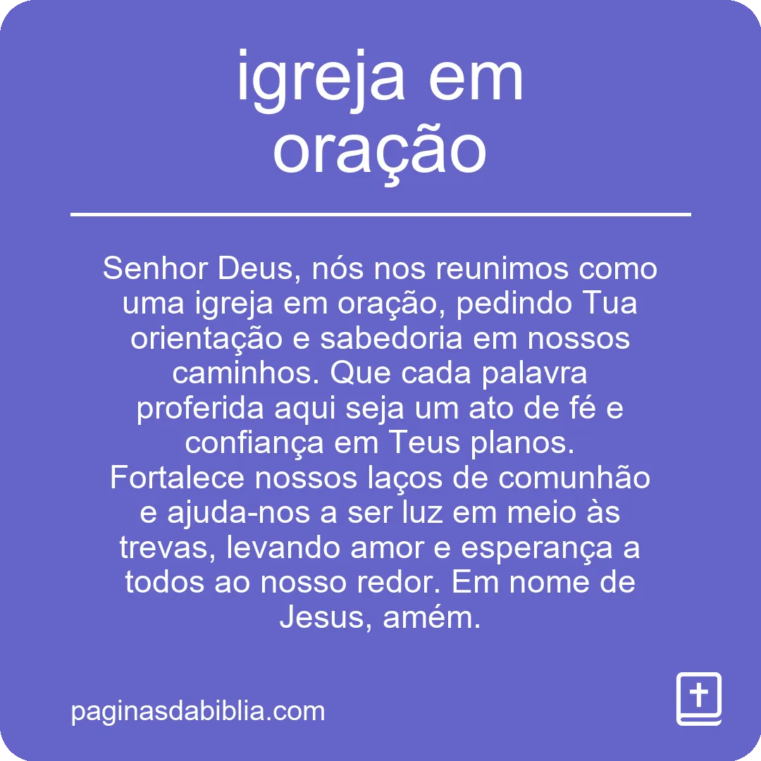 Igreja em Oração: Poder Transformador Espiritual