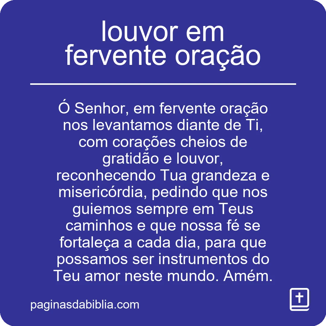 Louvor em fervente oração: conexão divina