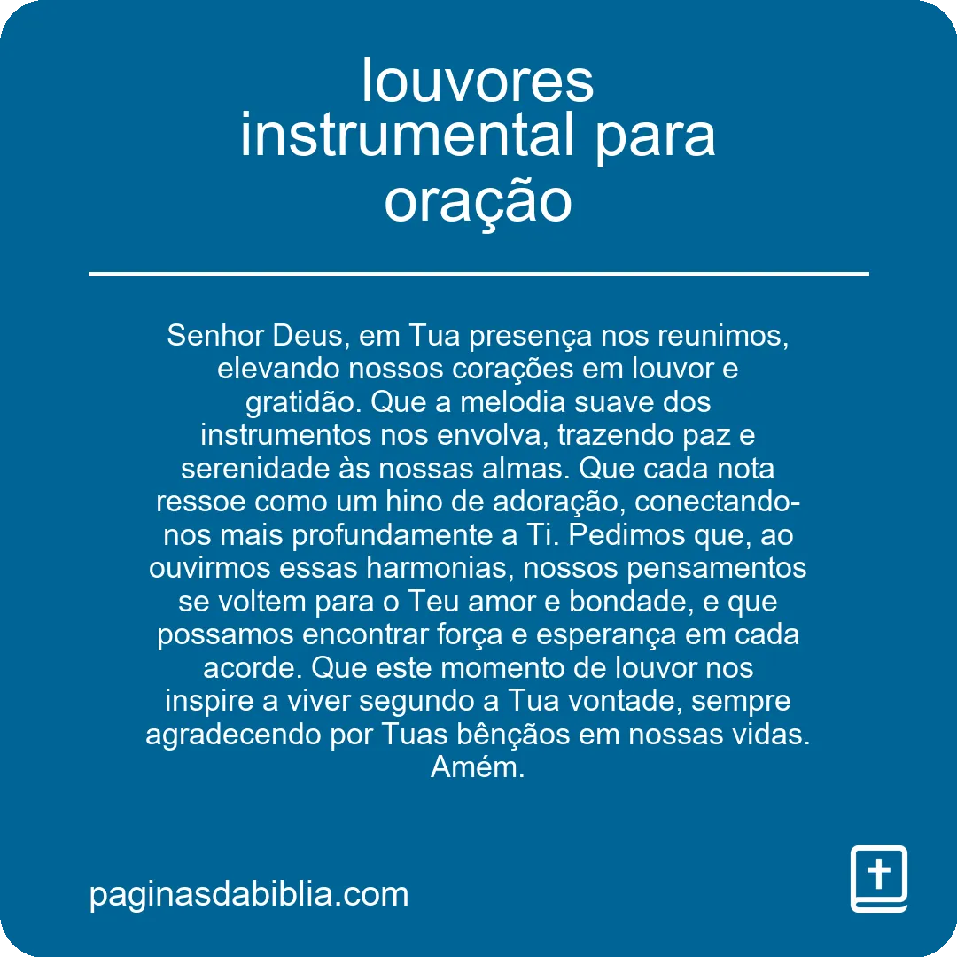 Louvores Instrumental para Oração: Poder Transformador.