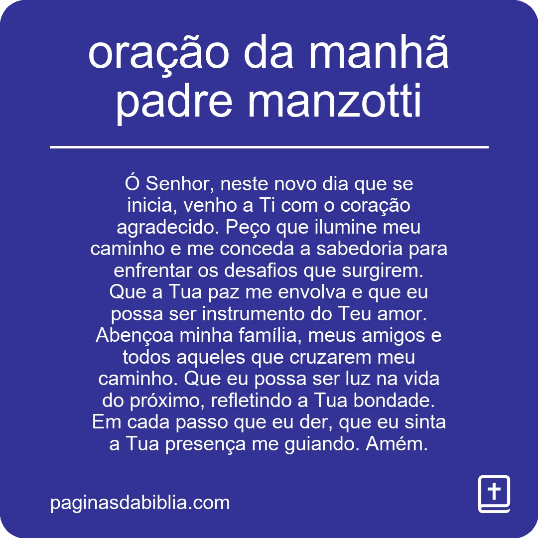 Manhã transformadora: a poderosa oração do Padre Manzotti.