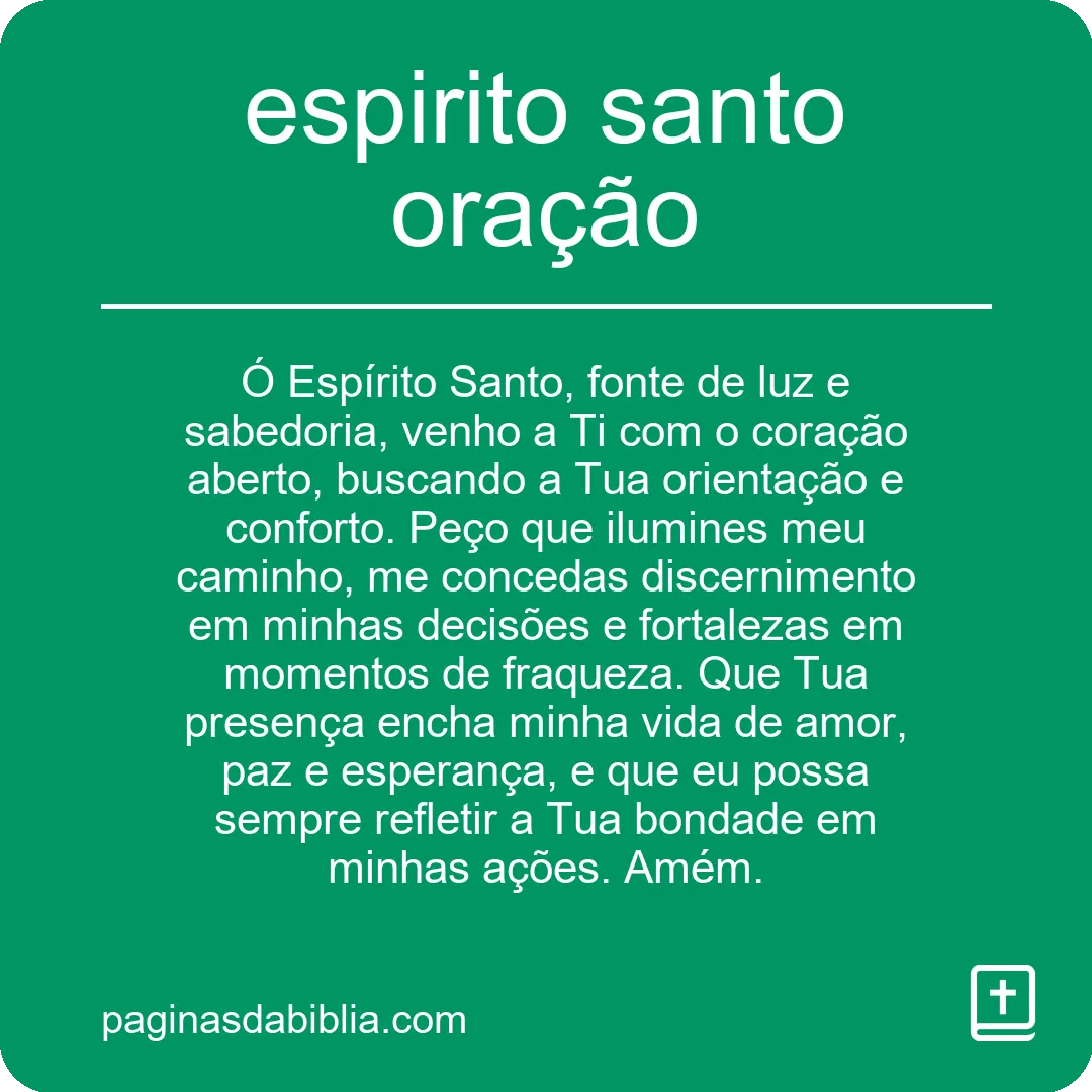 O Poder Transformador da Oração ao Espírito Santo