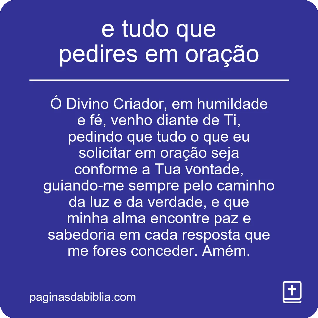 O Poder Transformador da Oração: Receba Tudo Que Pedires!