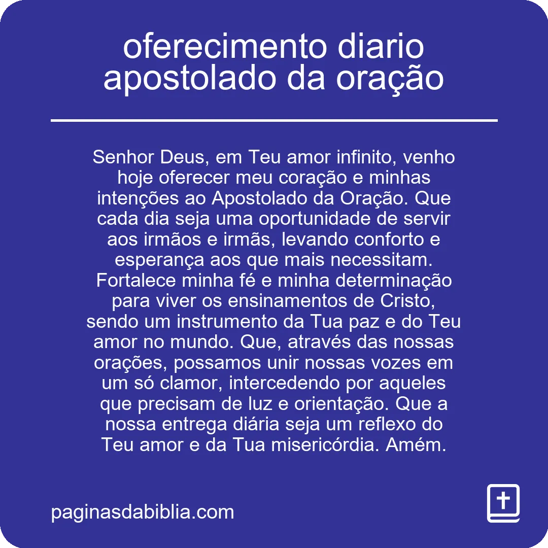 Oferecimento Diário: Apostolado da Oração