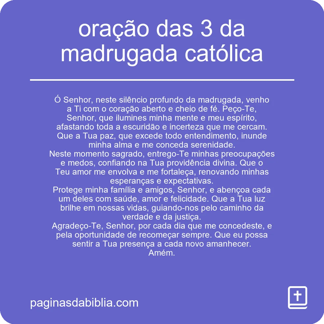 Oração 3h Madrugada: Poder da Fé Católica