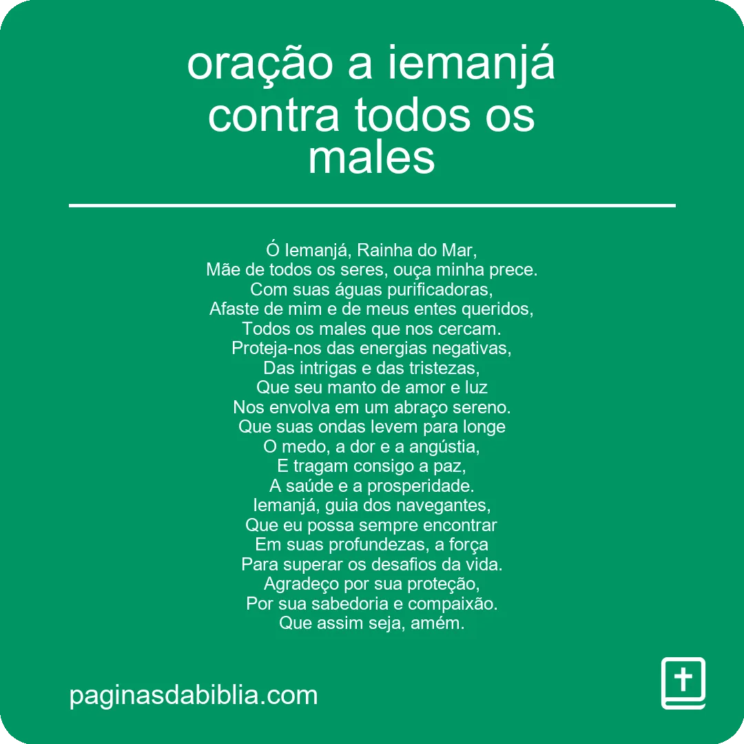 Oração a Iemanjá contra todos os males: Poder espiritual.