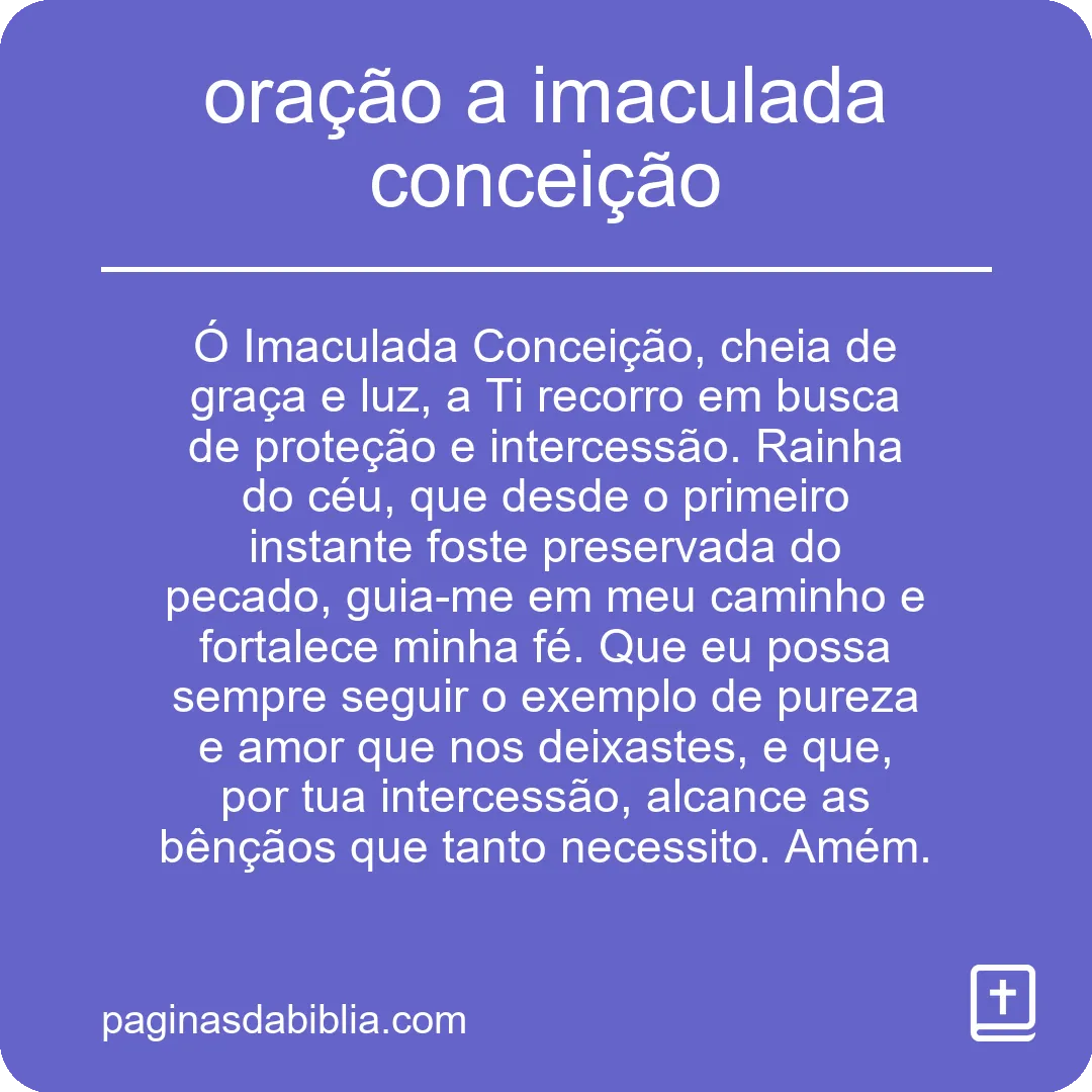 Oração à Imaculada Conceição: Fé e Devoção
