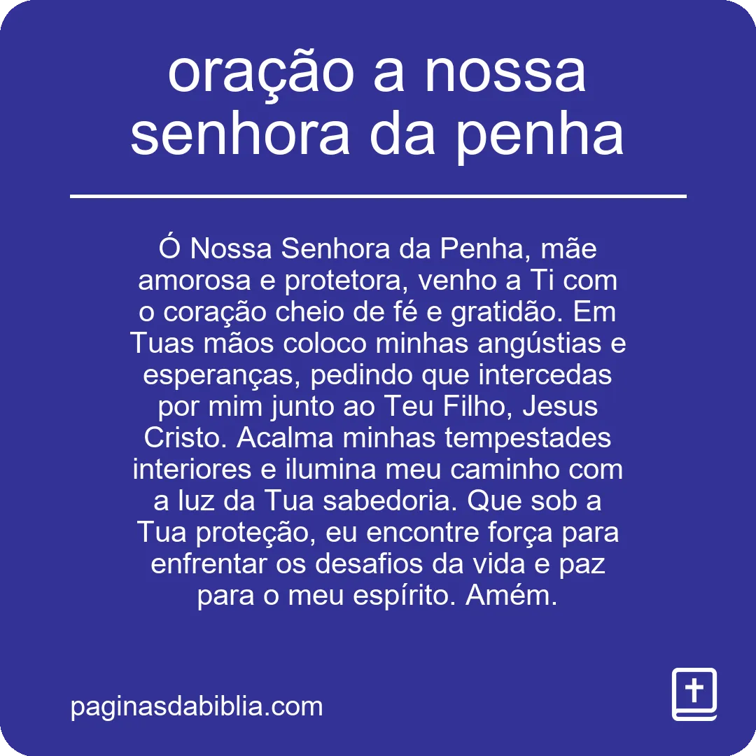 Oração à Nossa Senhora da Penha: proteção divina