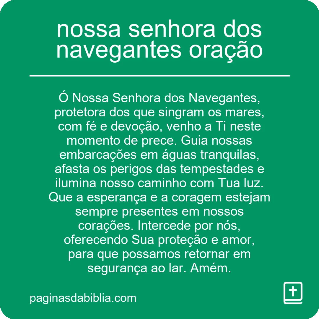 Oração a Nossa Senhora dos Navegantes: Proteção Divina