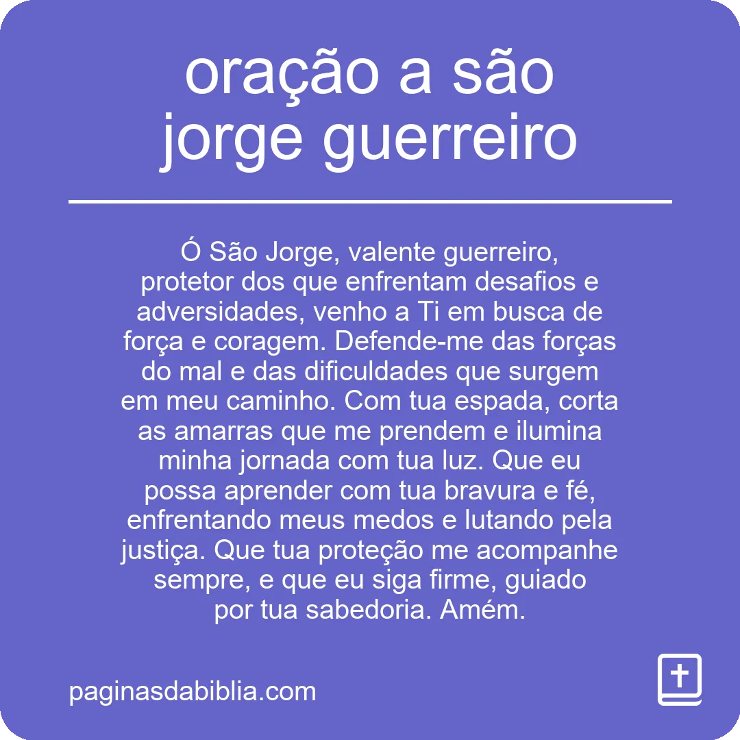 Oração a São Jorge Guerreiro: Poder Transformador