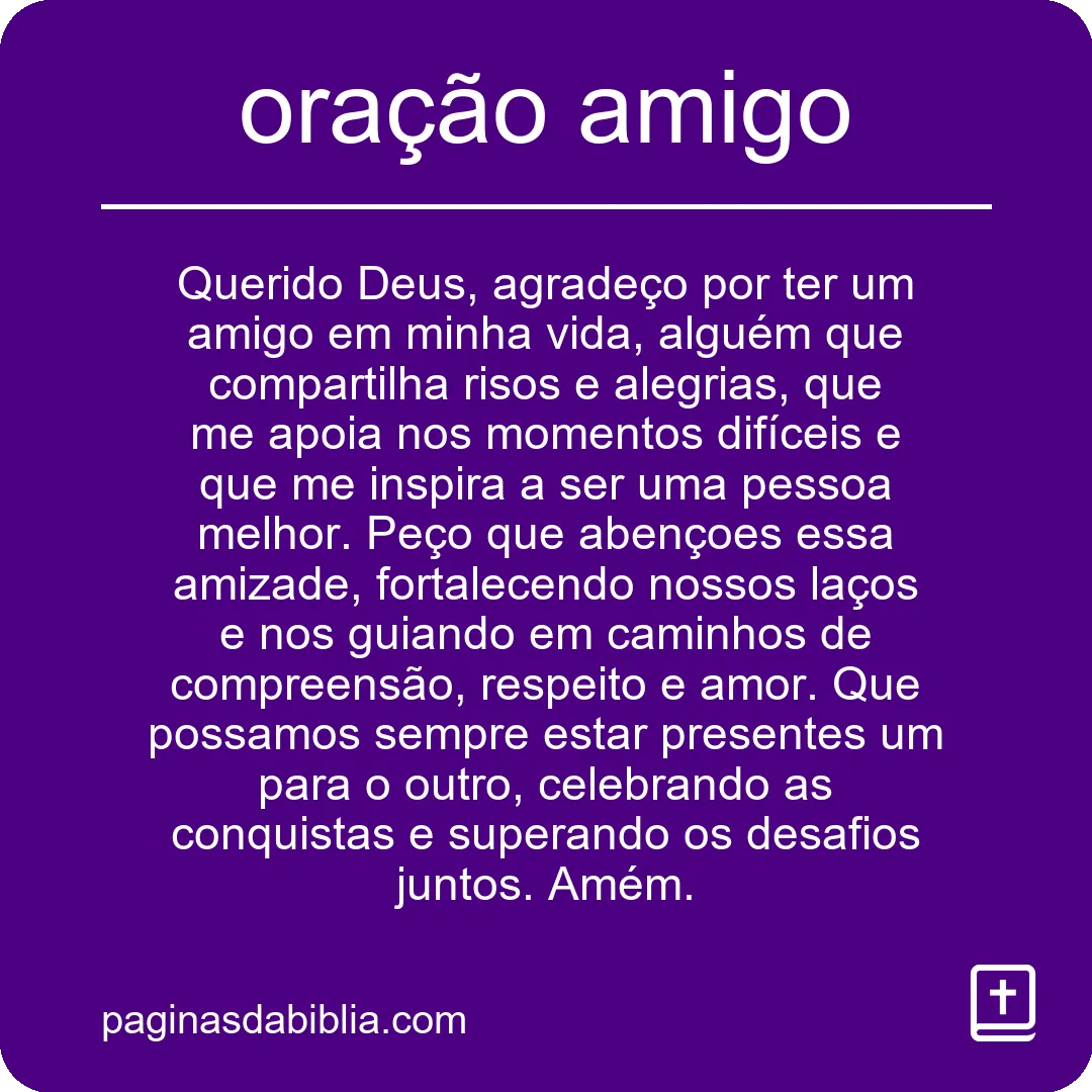 Oração amigo: conexão divina que fortalece laços