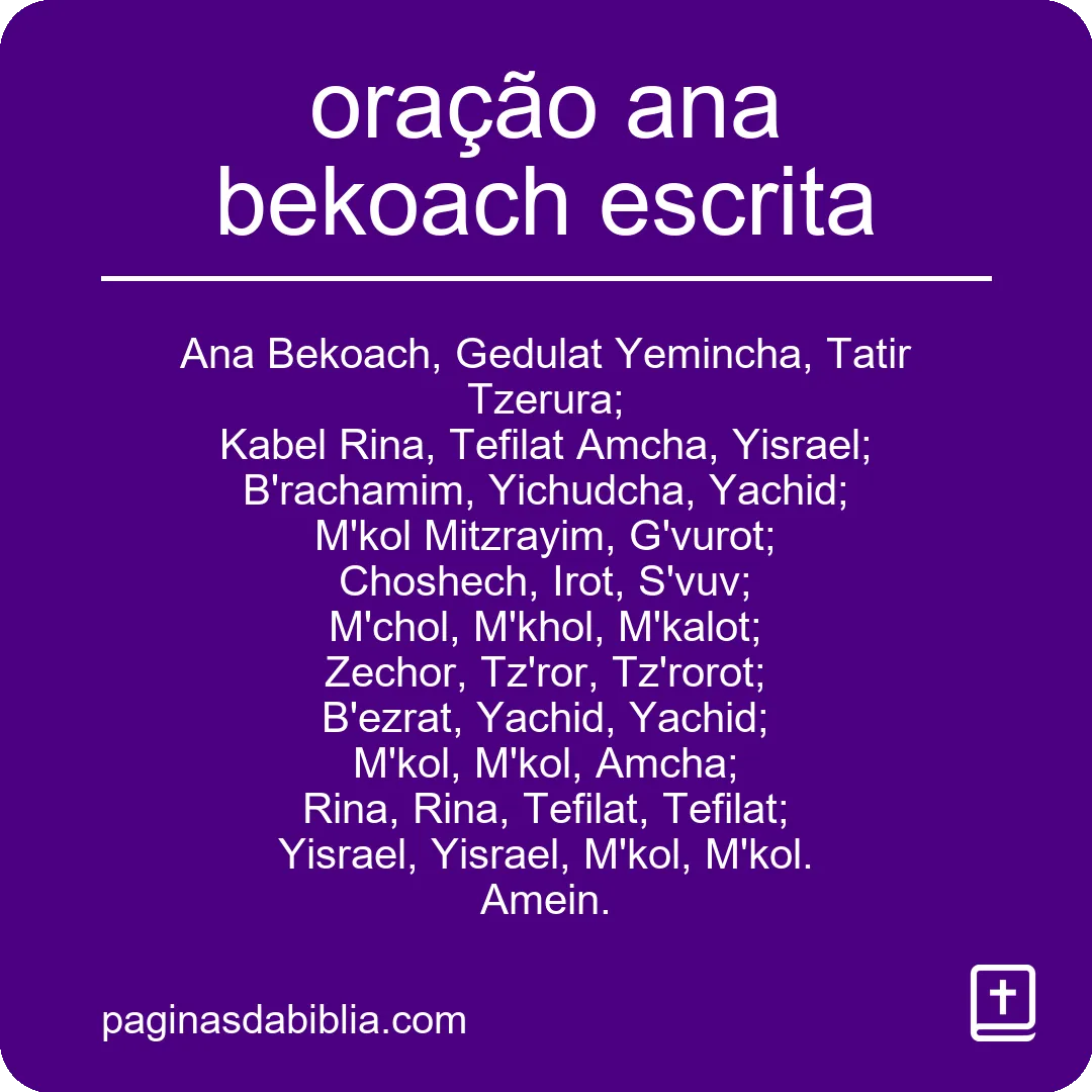 Oração Ana Bekoach Escrita: Poder Transformador Espiritual