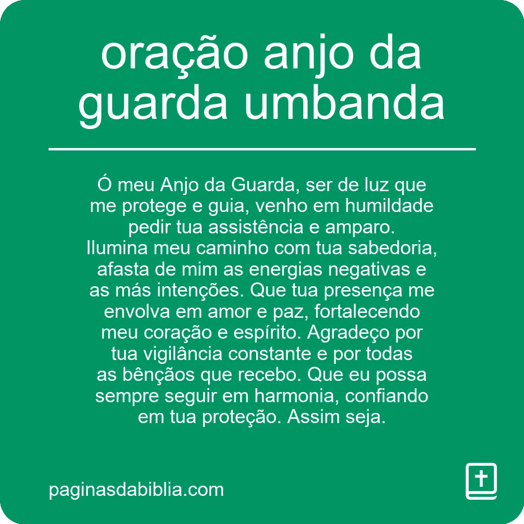 Oração Anjo da Guarda na Umbanda: Proteção e Luz